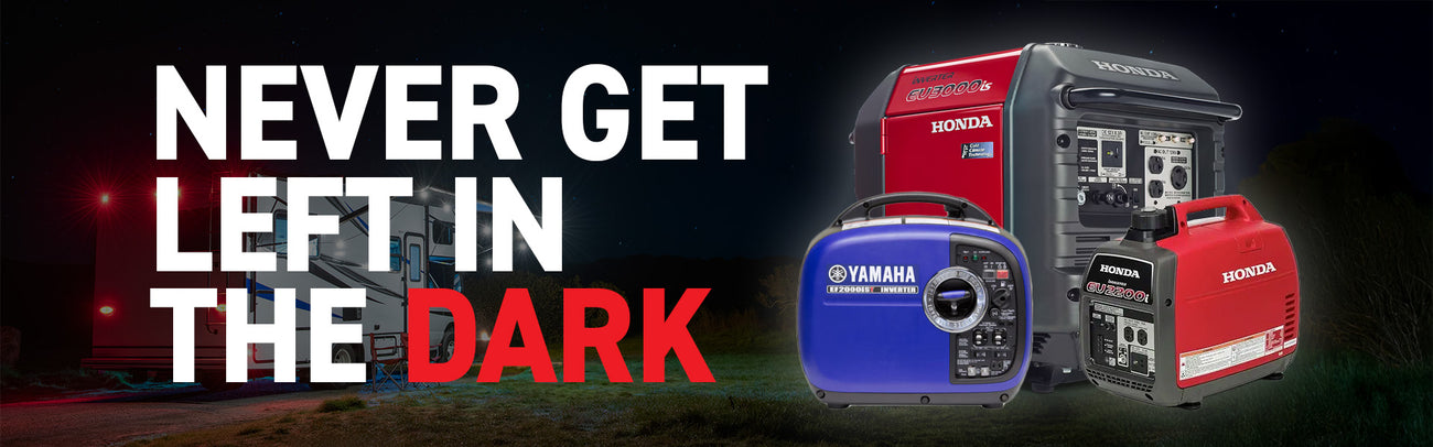 Yamaha and Honda generators with text 'Never Get Left in the Dark' on a dark background